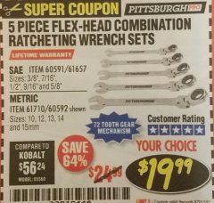 Harbor Freight Coupon 5 PIECE FLEX-HEAD RATCHETING COMBINATION WRENCH  Lot No. 60591/60592 Expired: 8/31/18 - $19.99