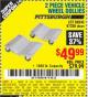 Harbor Freight Coupon 2 PIECE VEHICLE WHEEL DOLLIES 1500 LB. CAPACITY Lot No. 67338/60343 Expired: 2/9/16 - $49.99