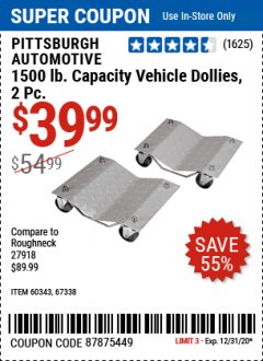 Harbor Freight Coupon 2 PIECE VEHICLE WHEEL DOLLIES 1500 LB. CAPACITY Lot No. 67338/60343 Expired: 12/31/20 - $39.99