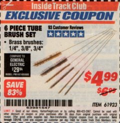 Harbor Freight ITC Coupon 6 PIECE TUBE BRUSH SET Lot No. 61923 Expired: 7/31/19 - $4.99