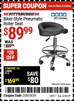 Harbor Freight Coupon PITTSBURGH BIKER-STYLE PNEUMATIC ROLLER SEAT Lot No. 63756/62357 Expired: 4/28/24 - $89.99