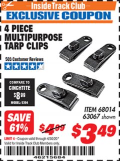 Harbor Freight ITC Coupon 4 PIECE MULTIPURPOSE TARP CLIPS Lot No. 63067/68014 Expired: 4/30/20 - $3.49