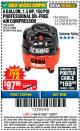 Harbor Freight Coupon 1.5 HP, 6 GALLON, 150 PSI PROFESSIONAL AIR COMPRESSOR Lot No. 62894/67696/62380/62511/68149 Expired: 11/22/17 - $97.99