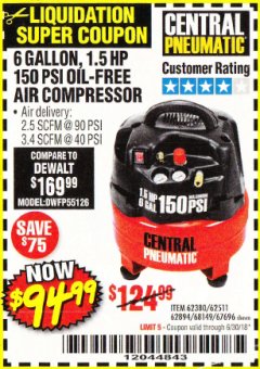 Harbor Freight Coupon 1.5 HP, 6 GALLON, 150 PSI PROFESSIONAL AIR COMPRESSOR Lot No. 62894/67696/62380/62511/68149 Expired: 6/30/18 - $94.99