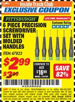 Harbor Freight ITC Coupon 6 PIECE PRECISION SCREWDRIVER SET WITH MOLDED HANDLES Lot No. 47823 Expired: 6/30/18 - $2.99