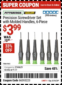 Harbor Freight Coupon PITTSBURGH PRECISION SCREWDRIVER SET WITH MOLDED HANDLES, 6-PIECE Lot No. 47823 Valid Thru: 8/16/26 - $3.99