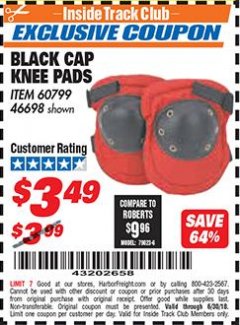 Harbor Freight ITC Coupon BLACK CAP KNEE PADS Lot No. 60799/46698 Expired: 6/30/18 - $3.49