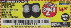 Harbor Freight Coupon BLACK CAP KNEE PADS Lot No. 60799/46698 Expired: 6/13/20 - $2.49