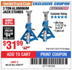 Harbor Freight ITC Coupon 3 TON ALUMINUM JACK STANDS Lot No. 91760/61627 Expired: 4/30/19 - $31.99