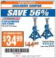Harbor Freight Coupon 3 TON ALUMINUM JACK STANDS Lot No. 91760/61627 Expired: 10/31/17 - $34.99