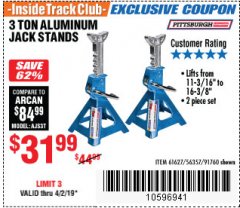 Harbor Freight ITC Coupon 3 TON ALUMINUM JACK STANDS Lot No. 91760/61627 Expired: 4/2/19 - $31.99