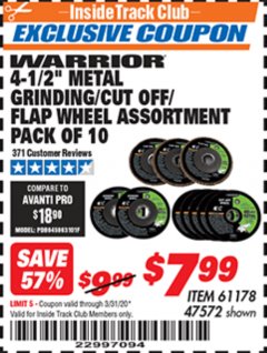 Harbor Freight ITC Coupon WARRIOR 4-1/2 IN. METAL GRINDING/CUT OFF/FLAP WHEEL ASSORTED SET, 10-PIECE Lot No. 47572 Expired: 3/31/20 - $7.99
