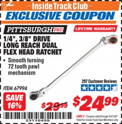Harbor Freight ITC Coupon 1/4" AND 3/8" DRIVE LONG REACH DUAL FLEX HEAD RATCHET Lot No. 67994 Expired: 3/31/20 - $24.99