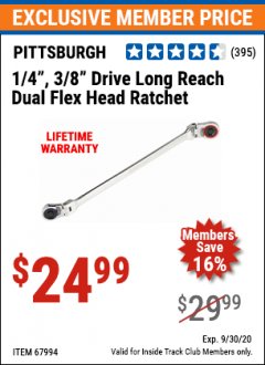 Harbor Freight ITC Coupon 1/4" AND 3/8" DRIVE LONG REACH DUAL FLEX HEAD RATCHET Lot No. 67994 Expired: 9/30/20 - $24.99