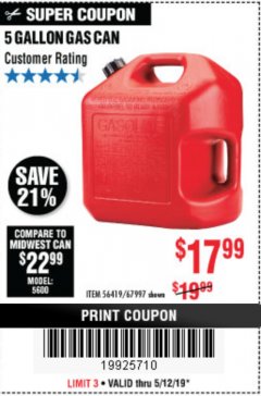Harbor Freight Coupon MIDWEST CAN 5 GALLON GAS CAN Lot No. 56419/56420/58666/70076/62923/62924 Expired: 5/12/19 - $17.99