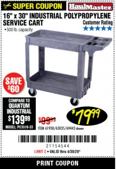 Harbor Freight Coupon 16" x 30" TWO SHELF INDUSTRIAL POLYPROPYLENE SERVICE CART Lot No. 61930/92865/69443 Expired: 6/30/20 - $79.99