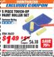 Harbor Freight ITC Coupon 5 PIECE TOUCH-UP PAINT ROLLER SET Lot No. 38432 Expired: 9/30/17 - $1.49