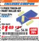 Harbor Freight ITC Coupon 5 PIECE TOUCH-UP PAINT ROLLER SET Lot No. 38432 Expired: 9/30/17 - $1.49