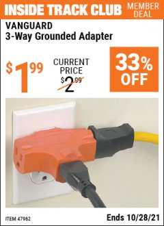 Harbor Freight ITC Coupon VANGUARD 3-WAY GROUNDED ADAPTER Lot No. 47962 Expired: 10/28/21 - $1.99