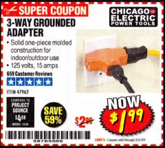 Harbor Freight Coupon VANGUARD 3-WAY GROUNDED ADAPTER Lot No. 47962 Expired: 3/31/20 - $1.99