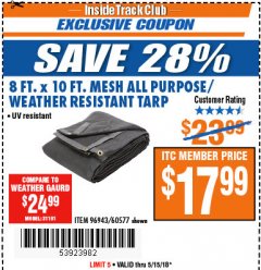 Harbor Freight ITC Coupon HFT 8 FT. X 10 FT. MESH ALL-PURPOSE/WEATHER-RESISTANT TARP Lot No. 60577 Expired: 5/15/18 - $17.99