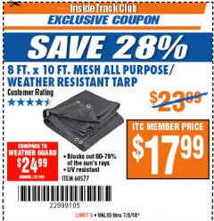 Harbor Freight ITC Coupon HFT 8 FT. X 10 FT. MESH ALL-PURPOSE/WEATHER-RESISTANT TARP Lot No. 60577 Expired: 7/3/18 - $17.99