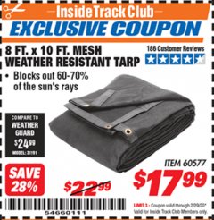 Harbor Freight ITC Coupon 8 FT. X 10 FT. MESH WEATHER RESISTANT TARP Lot No. 96943/60577 Expired: 2/29/20 - $17.99
