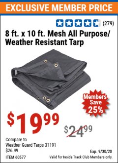 Harbor Freight ITC Coupon 8 FT. X 10 FT. MESH WEATHER RESISTANT TARP Lot No. 96943/60577 Expired: 9/30/20 - $19.99