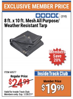 Harbor Freight ITC Coupon 8 FT. X 10 FT. MESH WEATHER RESISTANT TARP Lot No. 96943/60577 Expired: 1/28/21 - $19.99