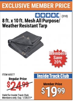 Harbor Freight ITC Coupon 8 FT. X 10 FT. MESH WEATHER RESISTANT TARP Lot No. 96943/60577 Expired: 1/28/21 - $19.99