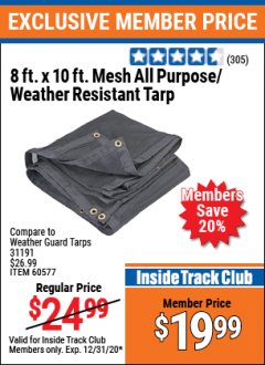 Harbor Freight ITC Coupon 8 FT. X 10 FT. MESH WEATHER RESISTANT TARP Lot No. 96943/60577 Expired: 12/31/20 - $19.99