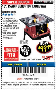 Harbor Freight Coupon 10", 15 AMP BENCHTOP TABLE SAW Lot No. 45804/63117/64459/63118 Expired: 3/18/18 - $99.99