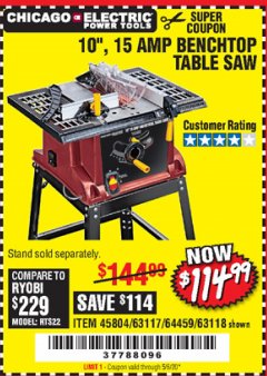 Harbor Freight Coupon 10", 15 AMP BENCHTOP TABLE SAW Lot No. 45804/63117/64459/63118 Expired: 6/30/20 - $114.99