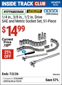 Harbor Freight Coupon PITTSBURGH 1/4 IN., 3/8 IN., 1/2 IN. DRIVE SAE AND METRIC SOCKET SET, 51-PIECE Lot No. 63013 Valid: 12/31/69 - 7/2/26 - $14.99