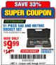 Harbor Freight Coupon 51 PIECE SAE AND METRIC SOCKET SET Lot No. 35338/63013 Expired: 9/11/17 - $9.99
