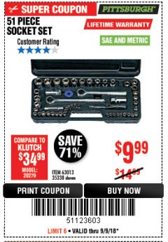 Harbor Freight Coupon 51 PIECE SAE AND METRIC SOCKET SET Lot No. 35338/63013 Expired: 9/9/18 - $9.99