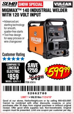 Harbor Freight Coupon VULCAN MIGMAX 140 WELDER WITH 120 VOLT INPUT Lot No. 63616 Expired: 11/24/19 - $599.99