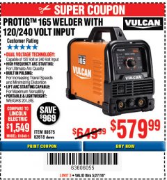 Harbor Freight Coupon VULCAN PROTIG 165 WELDER WITH 120/240 VOLT INPUT Lot No. 63618 Expired: 5/27/18 - $579.99