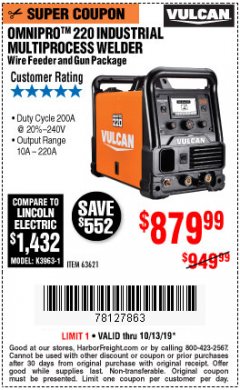 Harbor Freight Coupon VULCAN OMNIPRO 220 MULTIPROCESS WELDER WITH 120/240 VOLT INPUT Lot No. 63621/80678 Expired: 10/13/19 - $879.99