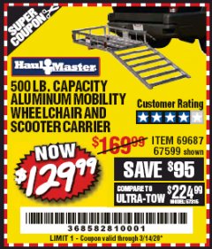 Harbor Freight Coupon 500 LB. CAPACITY ALUMINUM MOBILITY WHEELCHAIR AND SCOOTER CARRIER Lot No. 67599/69687 Expired: 3/14/20 - $129.99