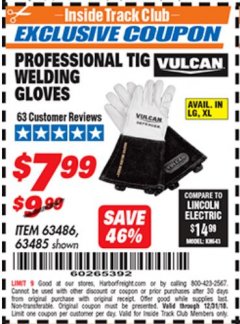 Harbor Freight ITC Coupon VULCAN PROFESSIONAL TIG WELDING GLOVES Lot No. 63485/63486 Expired: 12/31/18 - $7.99