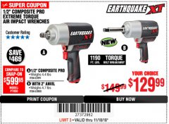 Harbor Freight Coupon 1/2" COMPOSITE PRO EXTREME TORQUE AIR IMPACT WRENCH Lot No. 62891 Expired: 11/18/18 - $129.99