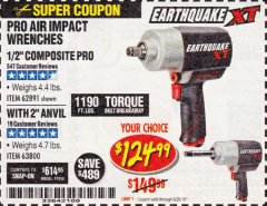 Harbor Freight Coupon 1/2" COMPOSITE PRO EXTREME TORQUE AIR IMPACT WRENCH Lot No. 62891 Expired: 6/30/19 - $124.99