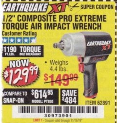 Harbor Freight Coupon 1/2" COMPOSITE PRO EXTREME TORQUE AIR IMPACT WRENCH Lot No. 62891 Expired: 11/15/19 - $129.99