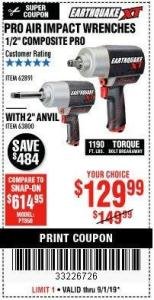Harbor Freight Coupon 1/2" COMPOSITE PRO EXTREME TORQUE AIR IMPACT WRENCH Lot No. 62891 Expired: 9/1/19 - $129.99