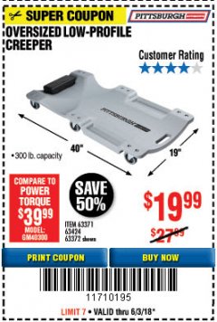 Harbor Freight Coupon OVERSIZED LOW-PROFILE CREEPER Lot No. 63371/63424/64169/63372 Expired: 6/3/18 - $19.99