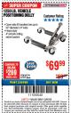Harbor Freight ITC Coupon 1250 LB. VEHICLE POSITIONING DOLLY Lot No. 62234/61917 Expired: 3/8/18 - $69.99