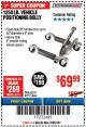 Harbor Freight Coupon 1250 LB. VEHICLE POSITIONING DOLLY Lot No. 62234/61917 Expired: 3/25/18 - $69.99