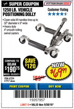 Harbor Freight Coupon 1250 LB. VEHICLE POSITIONING DOLLY Lot No. 62234/61917 Expired: 9/30/18 - $69.99