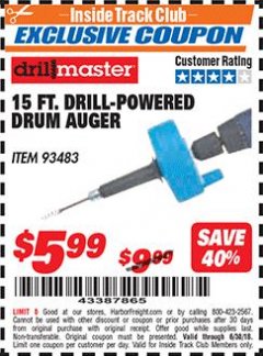 Harbor Freight ITC Coupon DRILL MASTER 15 FT. DRILL POWERED DRAIN AUGER Lot No. 57201 Expired: 6/30/18 - $5.99